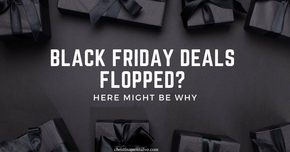 Featured image for “Why Your Black Friday Deals Fell Flat- and How to Fix It Next Time”